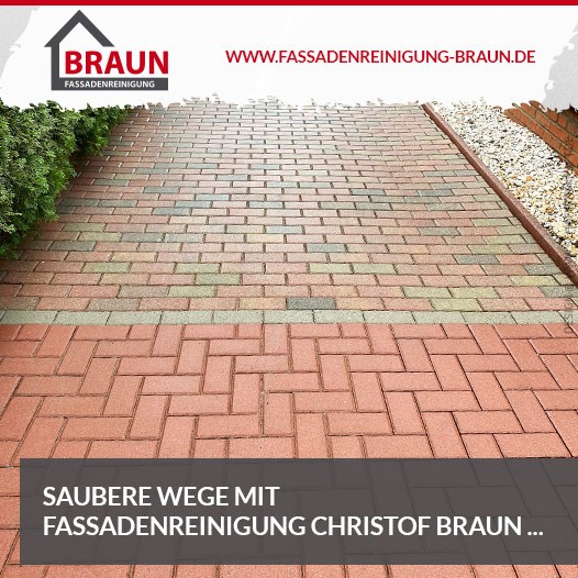 Saubere Wege mit Fassaden­reinigung Christof Braun ...